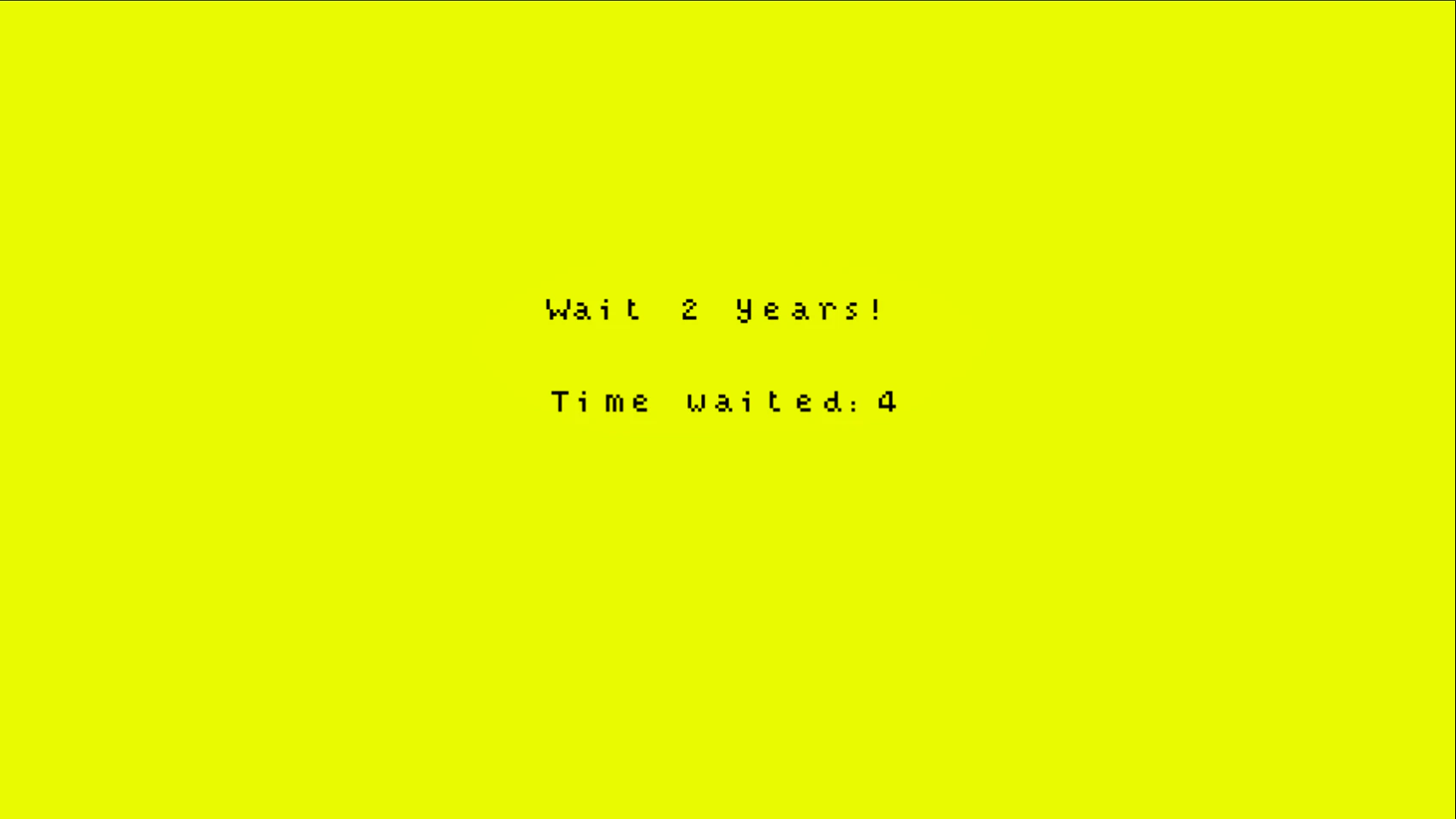 2 Years Waiting