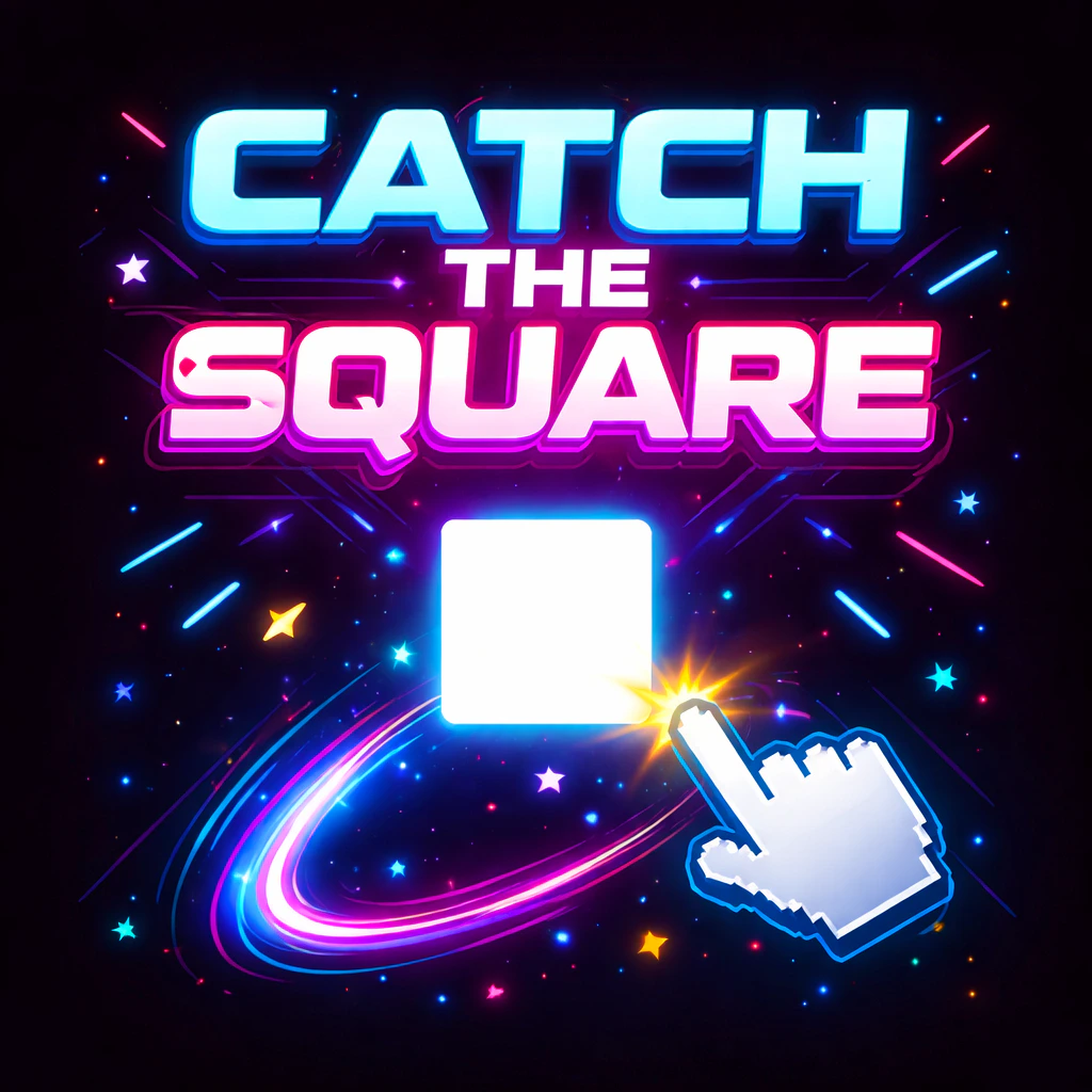 Catch the Square