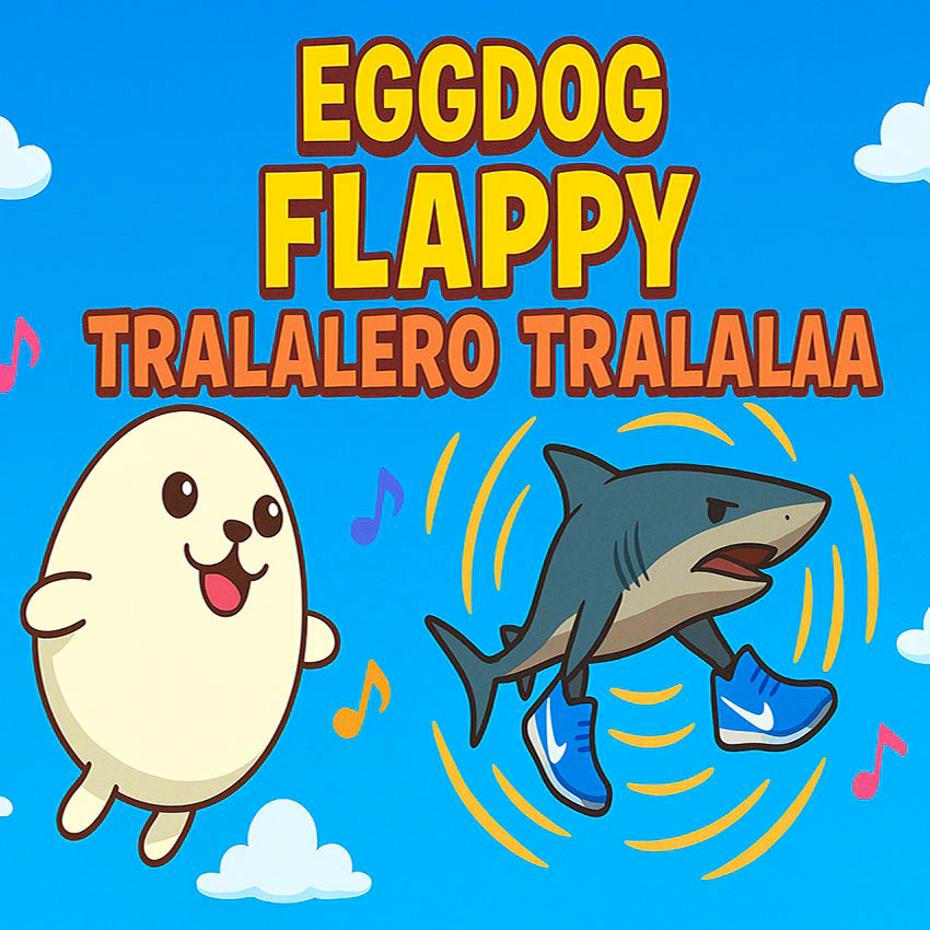 Eggdog Flappy Tralalero Tralala