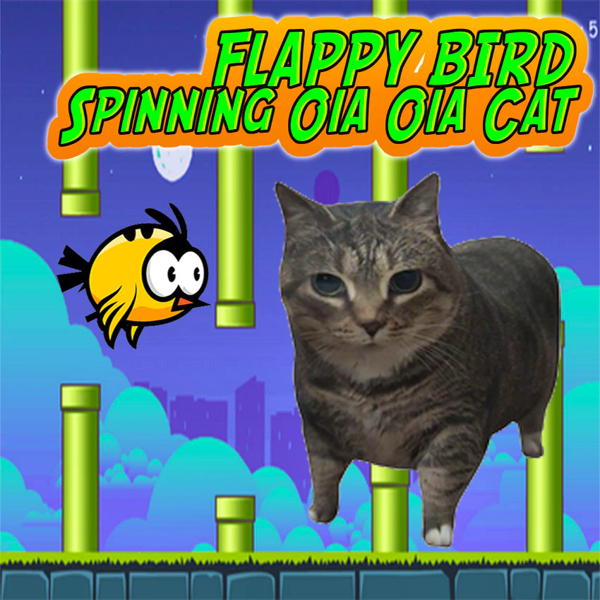 Flappy Bird Spinning Oia Oia Cat