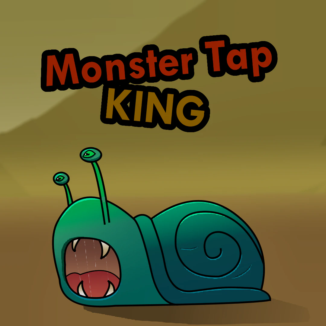 Monster Tap – King