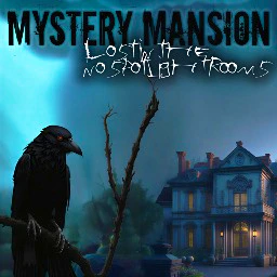 Mystery Mansion Lost in the no Spotlight Rooms