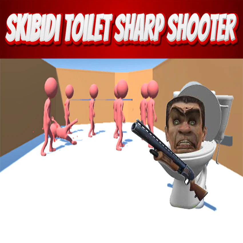 Skibidi Toilet Sharp Shooter