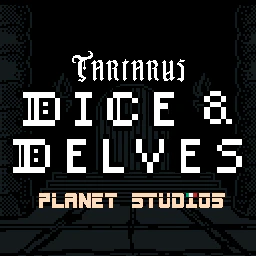 Tartarus Dice & Delves