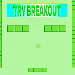 Try Breakout