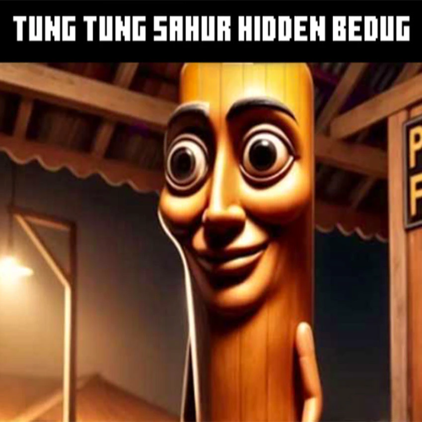 Tung Tung Sahur Hidden Bedug