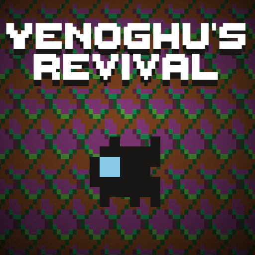 Yenoghu’s Revival