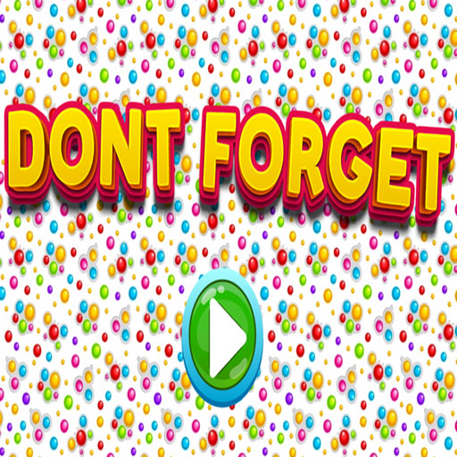 Dont Forget