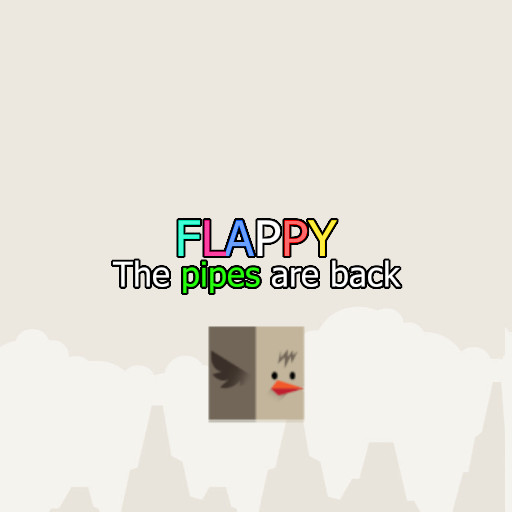 Flappy – the pipes are back